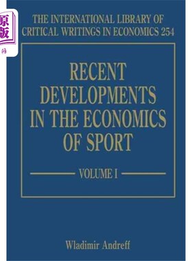 海外直订Recent Developments in the Economics of Sport 体育经济学的新发展