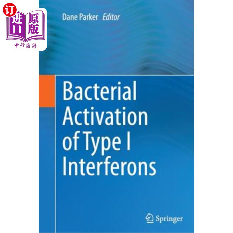 海外直订Bacterial Activation of Type I Interferons I型干扰素的细菌激活