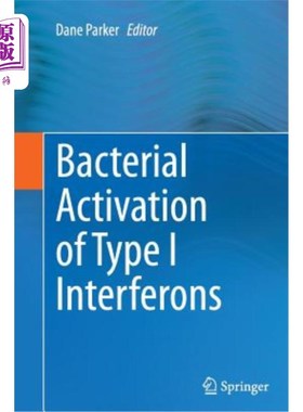海外直订Bacterial Activation of Type I Interferons I型干扰素的细菌激活