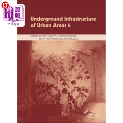海外直订Underground Infrastructure of Urban Areas 4: Proceedings of the 13th Internation 城市地下基础设施4:第十三届