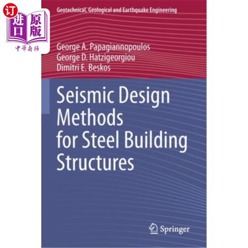 海外直订Seismic Design Methods for Steel Building Structures 钢结构抗震设计方法