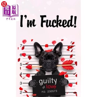海外直订Guilty of Love: Funny valentine gift password keeper for couples lovers friends 爱的罪过:为情侣、恋人、朋