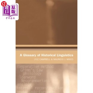 历史语言学词汇表 海外直订Glossary Historical Linguistics