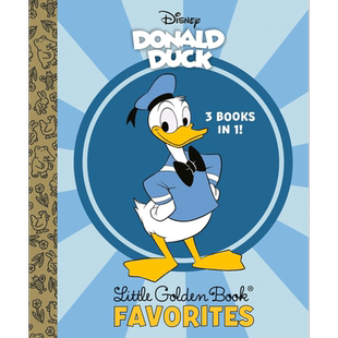 小金书 迪士尼唐老鸭经典故事三合一Donald Duck Little Golden Book Favorites Disney Classic 英文原版进口【中商原版】