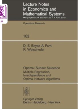 海外直订Optimal Subset Selection: Multiple Regression, Interdependence and Optimal Netwo 最优子集选择：多元回归、相