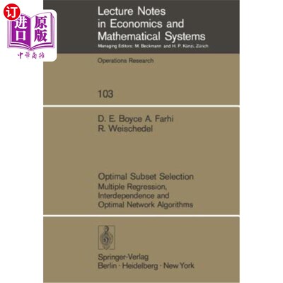 海外直订Optimal Subset Selection: Multiple Regression, Interdependence and Optimal Netwo 最优子集选择：多元回归、相
