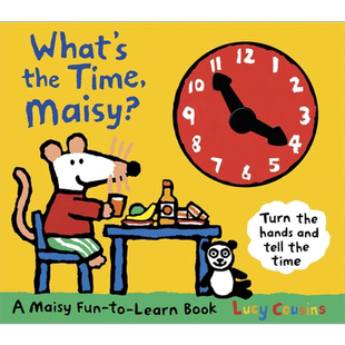 小鼠波波学时间 Whats the Time Maisy 低幼儿童绘本 英文原版 认识时间 Lucy Cousins【中商原版】