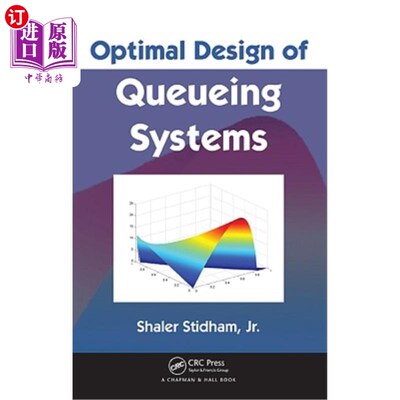 海外直订Optimal Design of Queueing Systems 排队系统的优化设计
