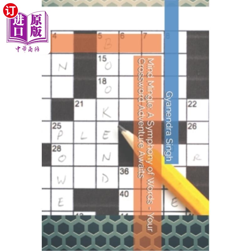 海外直订Mind Mingle: A Symphony of Words - Your Crossword Adventure Awaits 心灵交融：文字交响曲-你的填字游戏的冒险