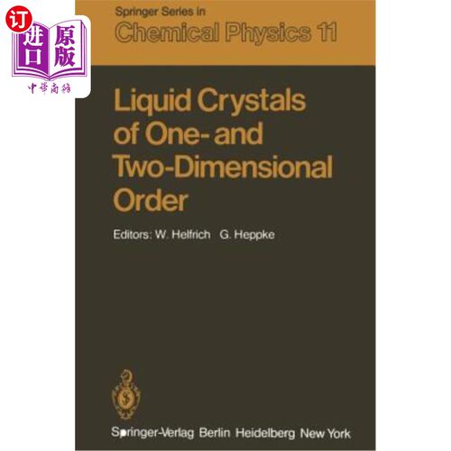 海外直订Liquid Crystals of One- And Two-Dimensional Order: Proceedings of the Conference 一维和二维液晶：一维和二维