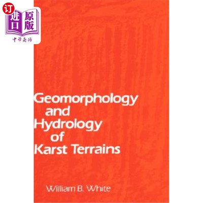 海外直订Geomorphology and Hydrology of Karst Terrains 喀斯特地貌与水文