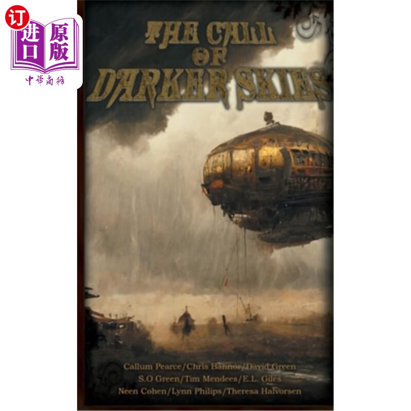 海外直订The Call of Darker Skies 黑暗天空的呼唤