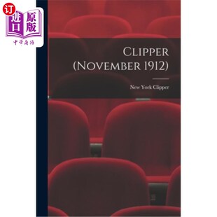 1912年11月 海外直订Clipper 快船 1912 November