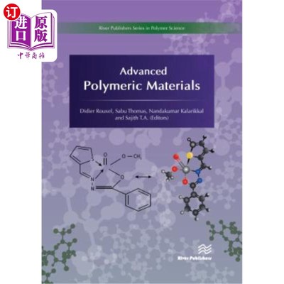 海外直订Advanced Polymeric Materials: Synthesis and Applications 先进高分子材料的合成与应用