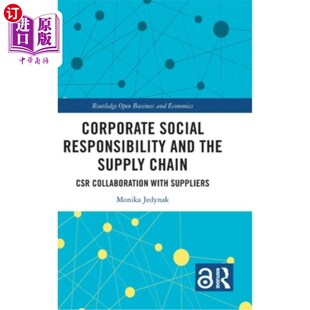 with 企业社会责任与供应链：与供 and Chain Csr Supply Responsibility the Sup 海外直订Corporate Collaboration Social