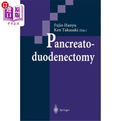 海外直订医药图书Pancreatoduodenectomy 胰十二指肠切除术