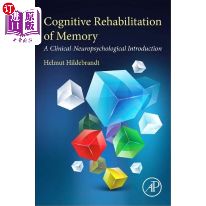 海外直订医药图书Cognitive Rehabilitation of Memory: A Clinical-Neuropsychological Introduction 记忆的认知康复:临床