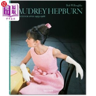 1953... 1966 Willoughby. 照片1953 奥黛丽·赫本 鲍勃·威洛比 Photographs Hepburn. Audrey Bob 海外直订古英语