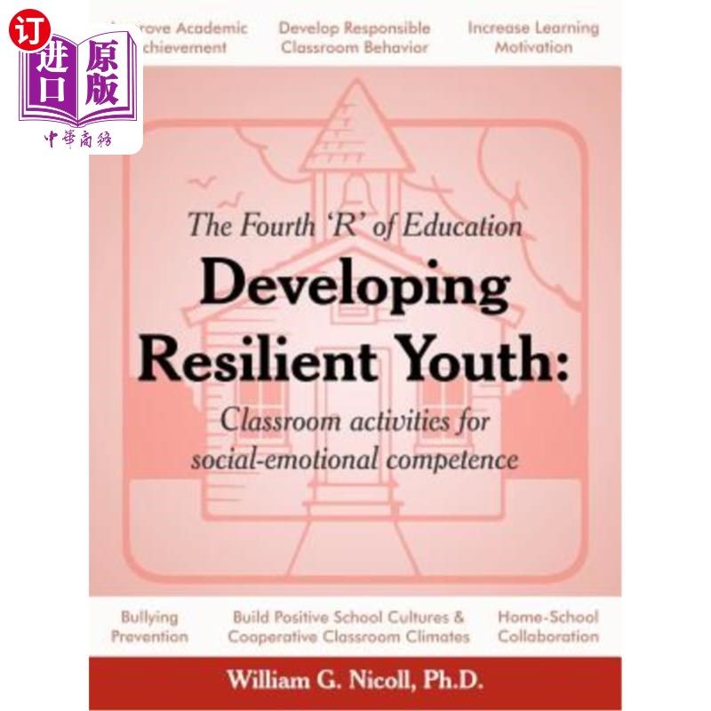 海外直订Developing Resilient Youth: Classroom Activities for Social-Emotional Competence 培养适应力强的年轻人：社会