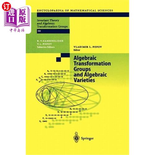 海外直订Algebraic Transformation Groups and Algebraic Varieties: Proceedings of the Conf 代数变换群和代数簇：会议记录