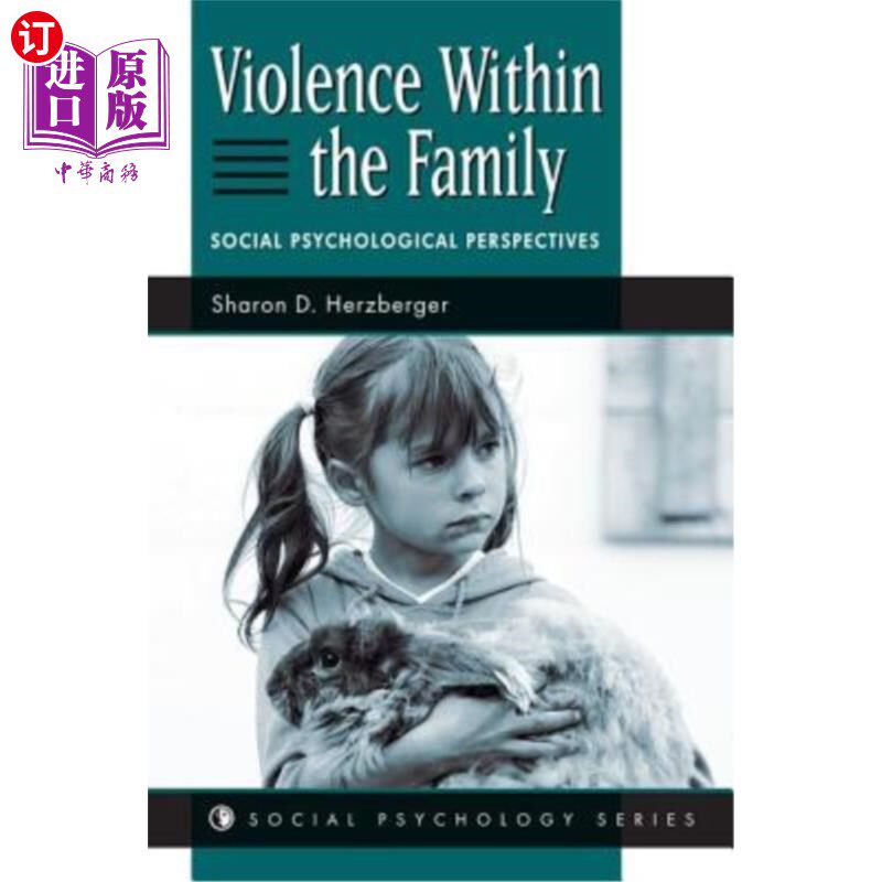海外直订Violence Within The Family: Social Psychological Perspectives 《家庭内暴力:社会心理学视角