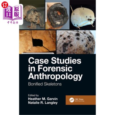 海外直订Case Studies in Forensic Anthropology: Bonified Skeletons 法医人类学案例研究:骨化骨骼