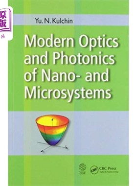 海外直订Modern Optics and Photonics of Nano and Microsys... 纳米和微系统的现代光学和光子学