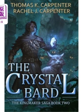 海外直订The Crystal Bard: A LitRPG Adventure 水晶吟游诗人:一个LitRPG冒险
