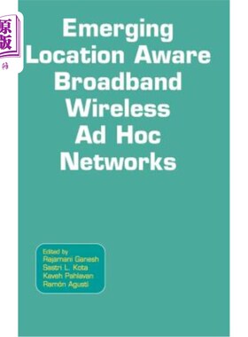 海外直订Emerging Location Aware Broadband Wireless Ad Hoc Networks