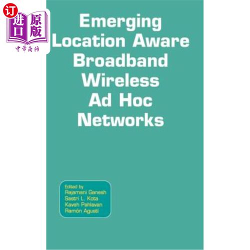 海外直订Emerging Location Aware Broadband Wireless Ad Hoc Networks