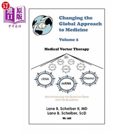 海外直订医药图书Changing the Global Approach to Medicine, Volume 2: Medical Vector Therapy 改变全球医学方法，第2卷