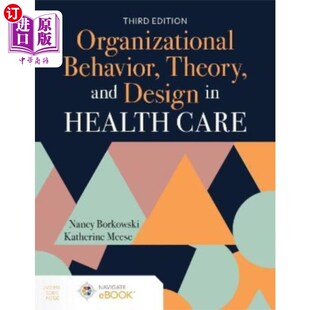 海外直订Organizational Behavior, Theory, and Design in H... 卫生保健中的组织行为、理论和设计