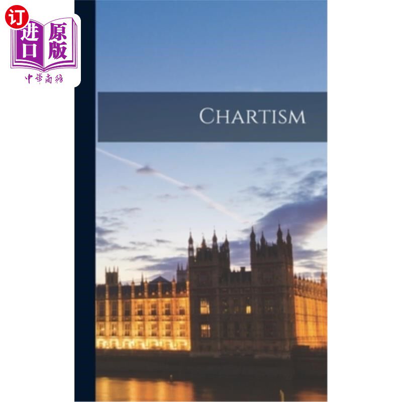 海外直订Chartism 宪章运动