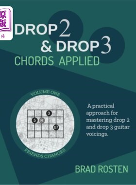 海外直订Drop 2 and Drop 3 Chords Applied: Volume 1 下降2和下降3和弦应用:卷1