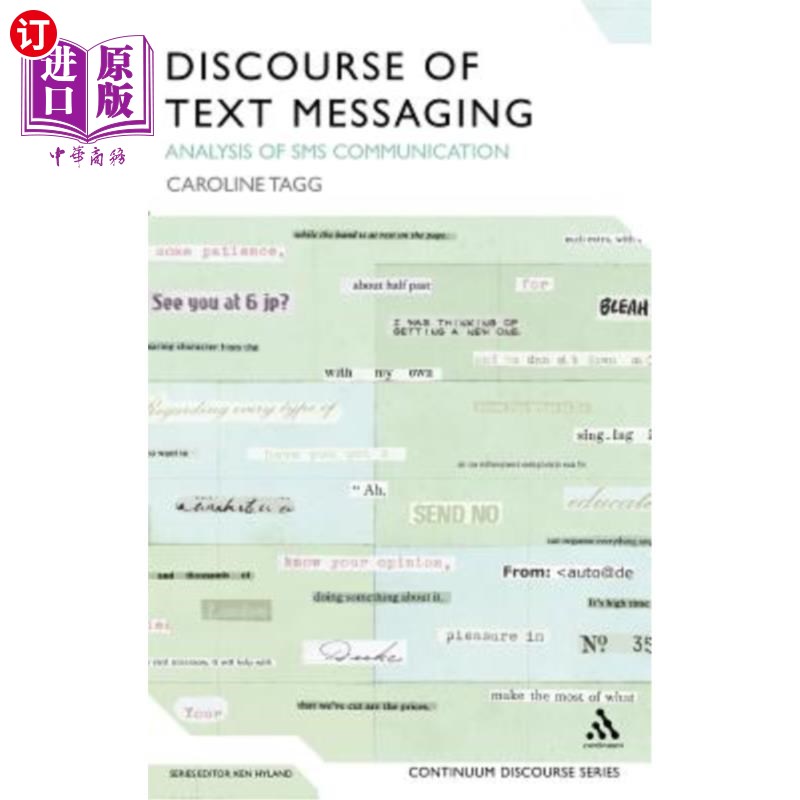 海外直订Discourse of Text Messaging: Analysis of SMS Communication 短信语篇:短信交际分析