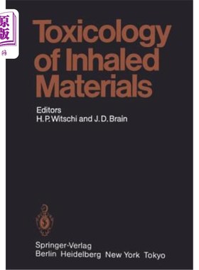 海外直订医药图书Toxicology of Inhaled Materials: General Principles of Inhalation Toxicology 吸入材料的毒理学：吸入