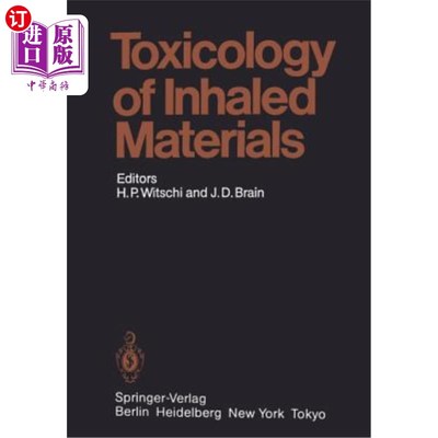 海外直订医药图书Toxicology of Inhaled Materials: General Principles of Inhalation Toxicology 吸入材料的毒理学：吸入