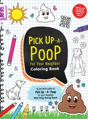 海外直订Pick Up a Poop for Your Neighbor Activity Book: Packed with Fun Games, Activitie 为你的邻居买一本便便活动手