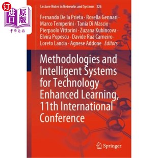 Systems 第11届国际学术会议 and 方法与智能系统 海外直订Methodologies 技术强化学习 for Intelligent Techno...