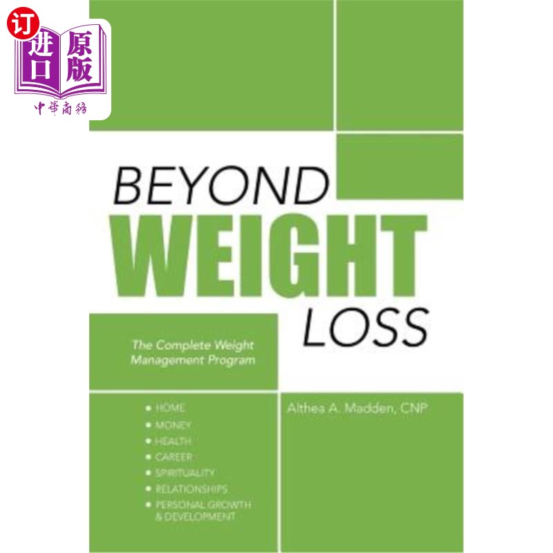 海外直订医药图书Beyond Weight Loss: The Complete Weight Management Program 超越减肥：完整的体重管理计划