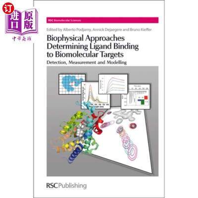 海外直订Biophysical Approaches Determining Ligand Bindin... 确定配体与生物分子靶点结合的生物物理方法