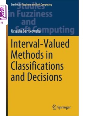 海外直订Interval-Valued Methods in Classifications and Decisions 分类和决策中的区间值方法