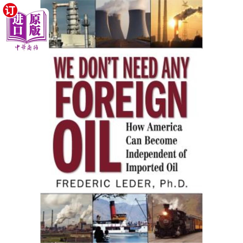 海外直订We Don't Need Any Foreign Oil 我们不需要任何外国石油