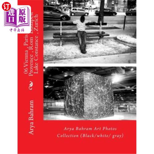 海外直订06 Vienna, Paris, Aix en Provence, Rom Budapest, Lake Constance, Zurich: Arya Ba 维也纳、巴黎、普罗旺斯艾克