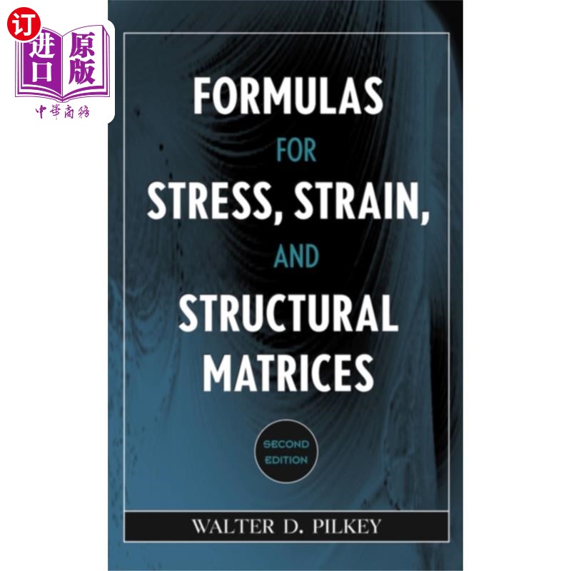 海外直订Formulas for Stress, Strain and Structural Matri...应力、应变和结构矩阵的公式2e