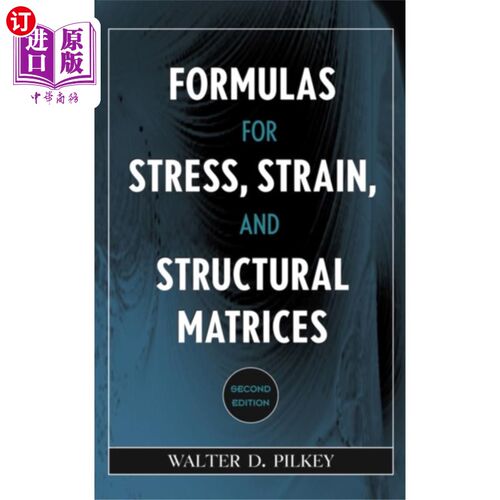 海外直订Formulas for Stress, Strain and Structural Matri... 应力、应变和结构矩阵的公式2e