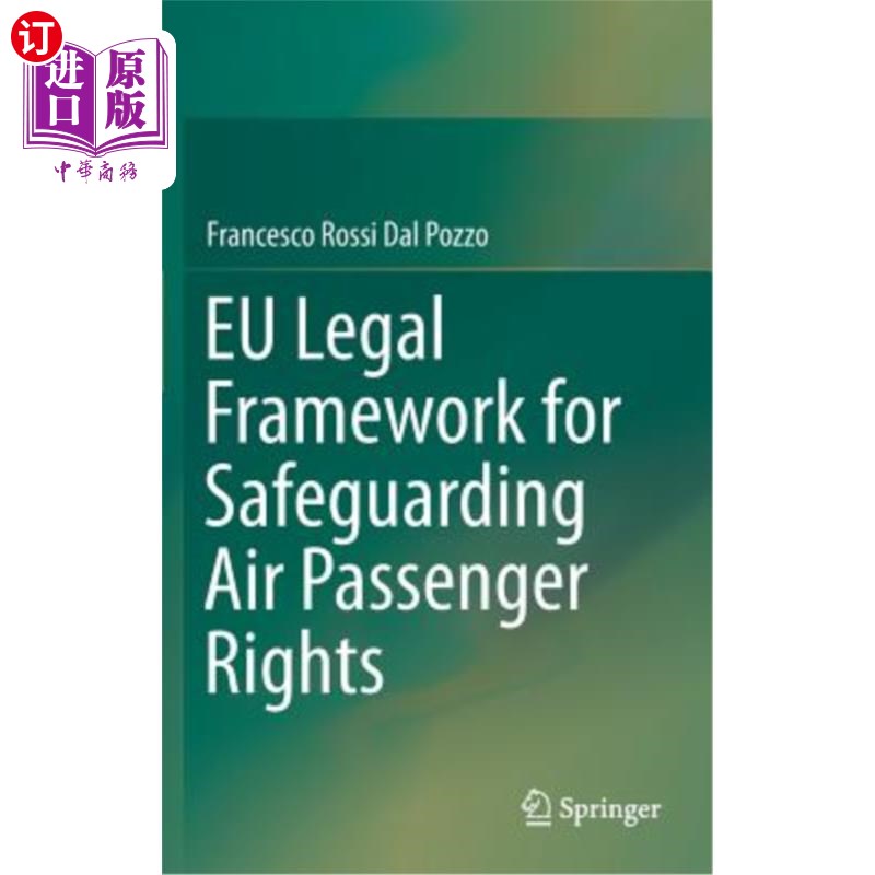 海外直订Eu Legal Framework for Safeguarding Air Passenger Rights 欧盟保障航空乘客权利的法律框架