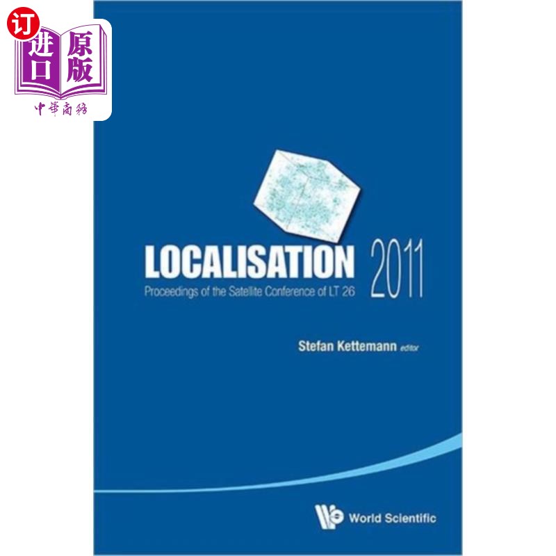 海外直订Localisation 2011 - Proceedings Of The Satellite... 本地化2011 - Lt 26卫星会议论文集