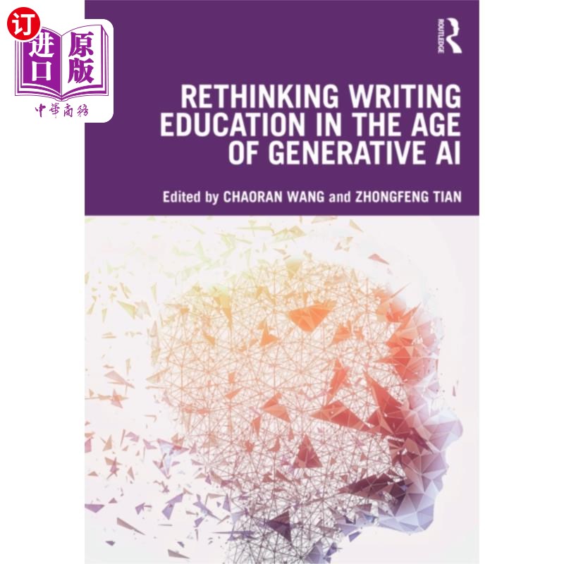海外直订Rethinking Writing Education in the Age of Gener... 生成式人工智能时代的写作教育反思