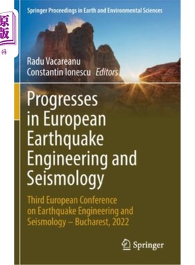 海外直订Progresses in European Earthquake Engineering and Seismology: Third European Con 欧洲地震工程和地震学进展: